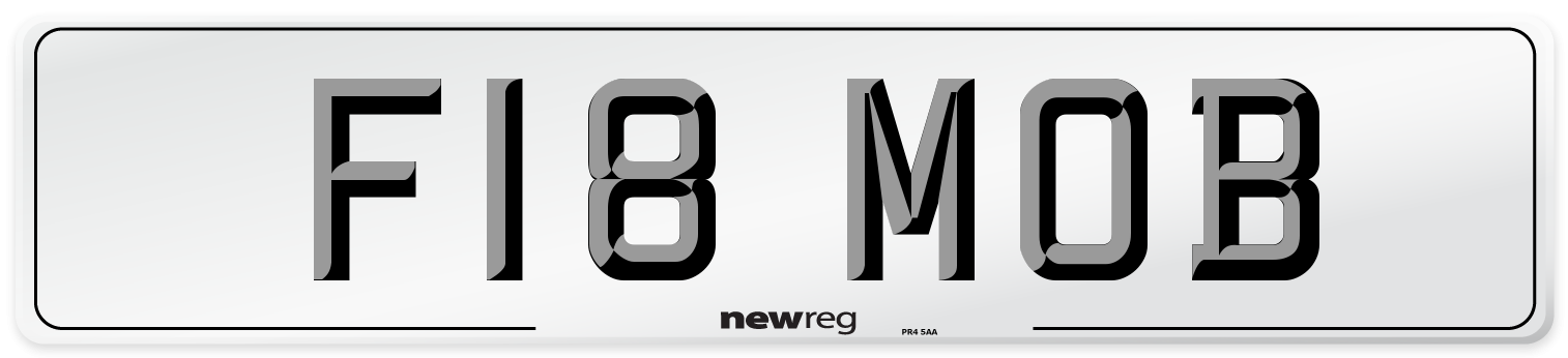 F18 MOB Number Plate from New Reg